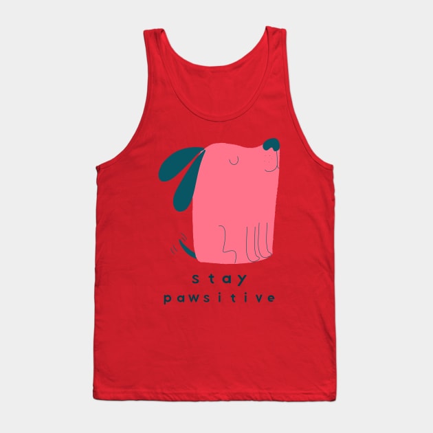 Stay Pawsitive Dog Design Tank Top by ArtPace